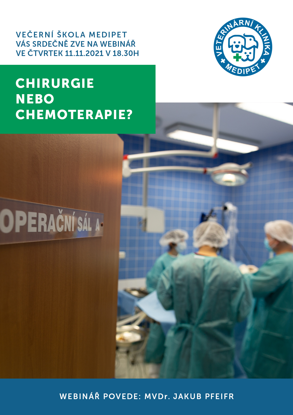 Chirurgie nebo chemoterapie?(Nejen) chirurgické aspekty nejčastějších nádorových onemocnění